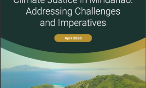 Climate Justice in Mindanao: Challenges, Realities, and Imperatives for Action